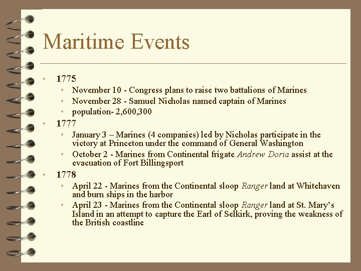 Maritime Events • 1775 • November 10 - Congress plans to raise two battalions