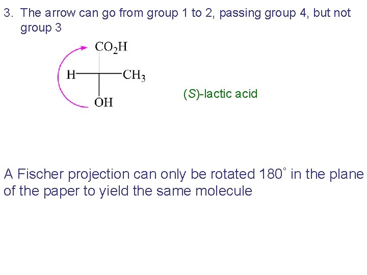 3. The arrow can go from group 1 to 2, passing group 4, but