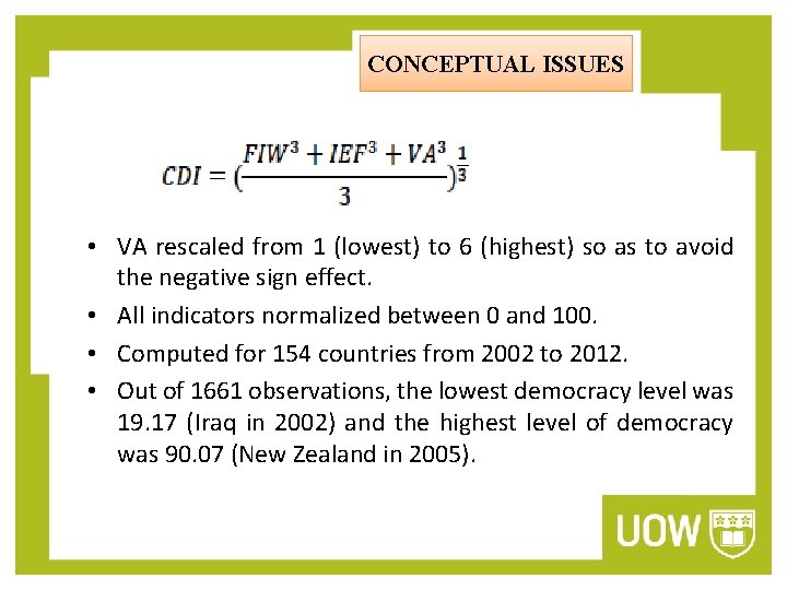CONCEPTUAL ISSUES • VA rescaled from 1 (lowest) to 6 (highest) so as to