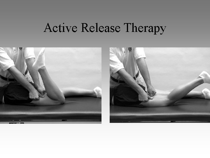 Active Release Therapy Active Release Therapy