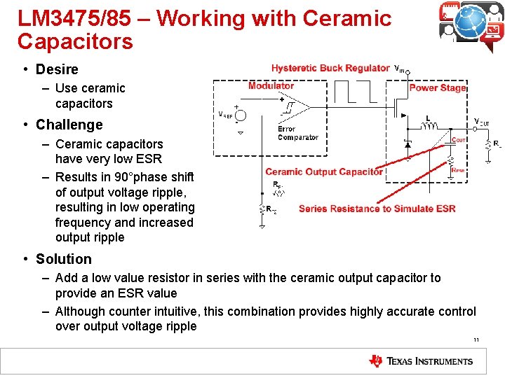 LM 3475/85 – Working with Ceramic Capacitors • Desire – Use ceramic capacitors •