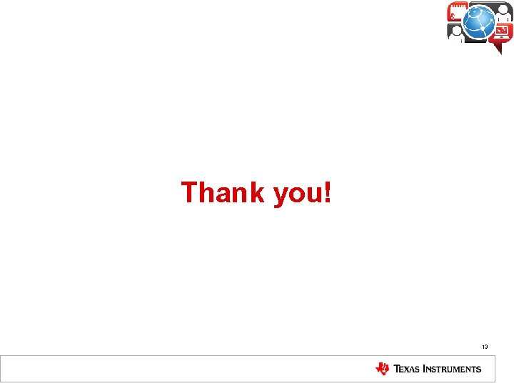Thank you! 13 