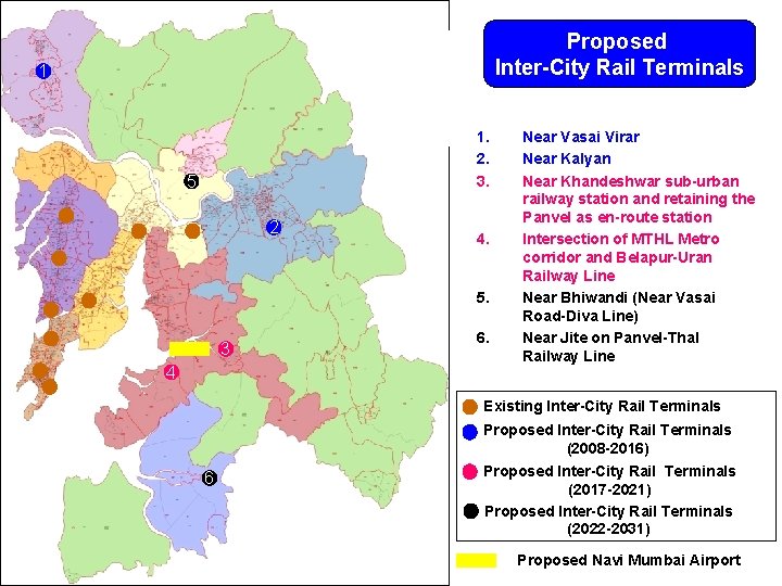 Proposed Inter-City Rail Terminals 1 1. 2. 3. 5 2 4. 5. 3 4