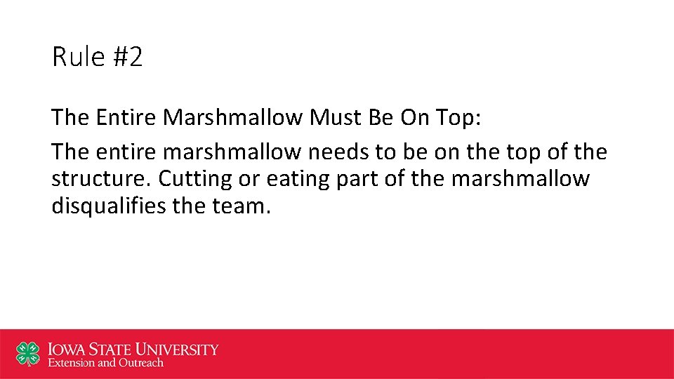 Rule #2 The Entire Marshmallow Must Be On Top: The entire marshmallow needs to