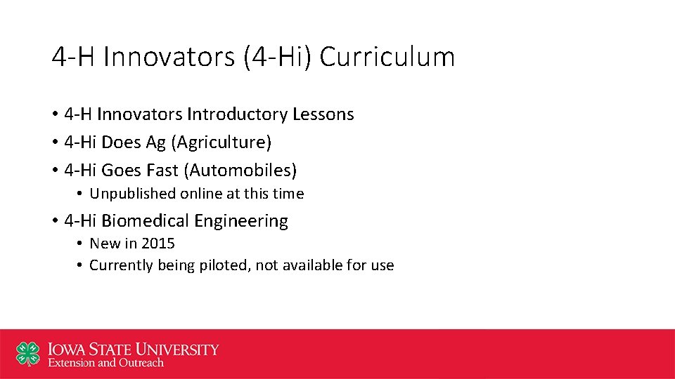 4 -H Innovators (4 -Hi) Curriculum • 4 -H Innovators Introductory Lessons • 4