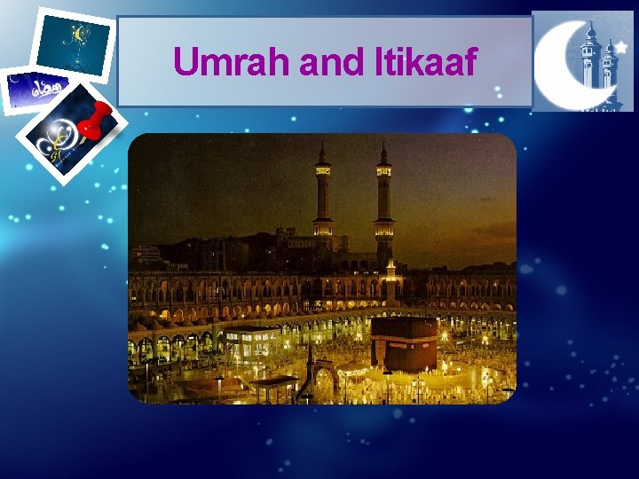Umrah and Itikaaf 