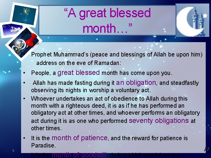 “A great blessed month…” • Prophet Muhammad’s (peace and blessings of Allah be upon