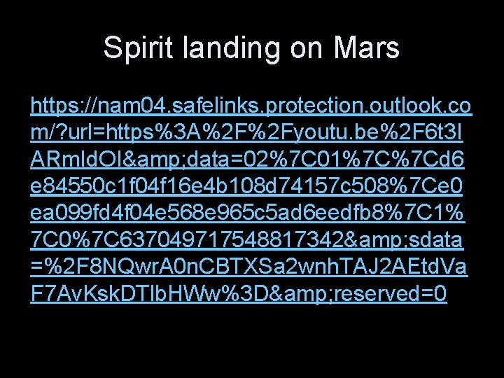 Spirit landing on Mars https: //nam 04. safelinks. protection. outlook. co m/? url=https%3 A%2