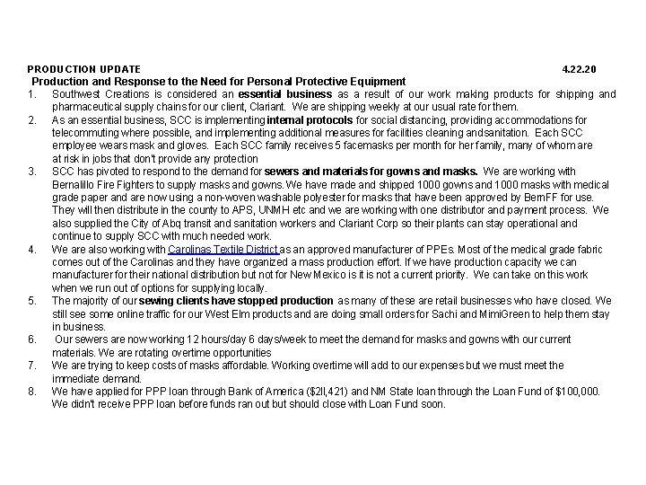 PRODUCTION UPDATE 4. 22. 20 Production and Response to the Need for Personal Protective