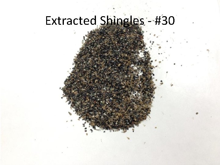 Extracted Shingles - #30 