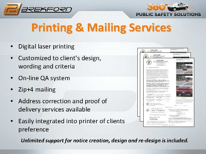 Printing & Mailing Services • Digital laser printing • Customized to client’s design, wording