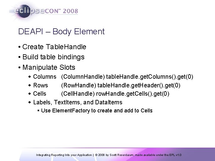 DEAPI – Body Element • Create Table. Handle • Build table bindings • Manipulate