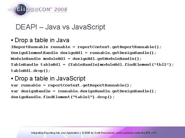 DEAPI – Java vs Java. Script • Drop a table in Java IReport. Runnable