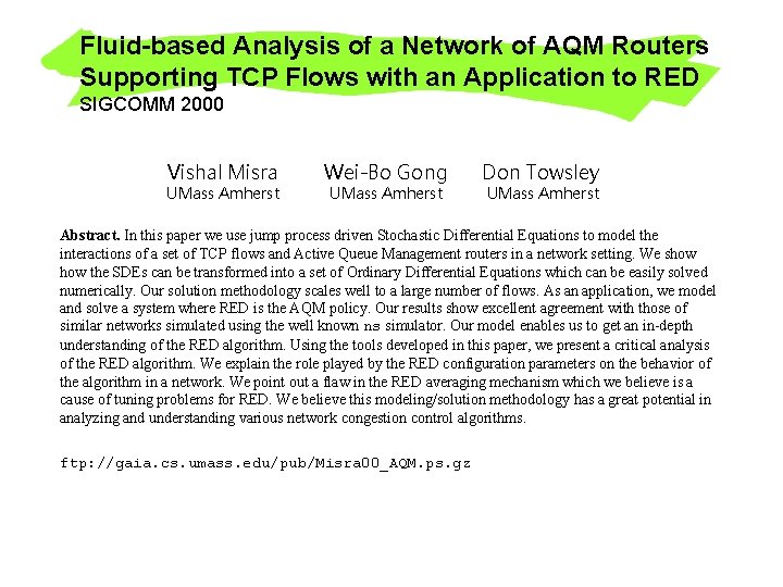 Fluid-based Analysis of a Network of AQM Routers Supporting TCP Flows with an Application