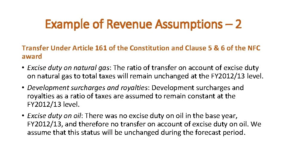 Example of Revenue Assumptions – 2 Transfer Under Article 161 of the Constitution and