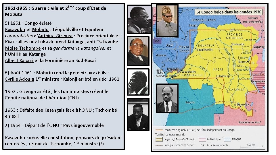 1961 -1965 : Guerre civile et 2ème coup d’Etat de Mobutu 5) 1961 :