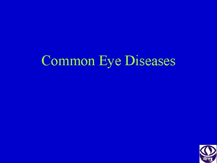 Common Eye Diseases 