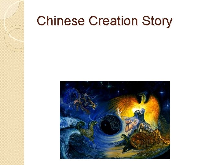 Chinese Creation Story 