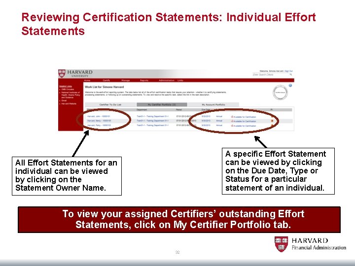 Reviewing Certification Statements: Individual Effort Statements A specific Effort Statement can be viewed by