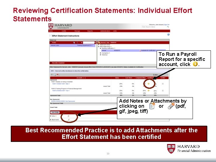 Reviewing Certification Statements: Individual Effort Statements To Run a Payroll Report for a specific