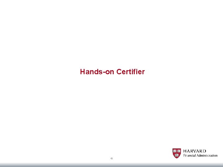 Hands-on Certifier 48 