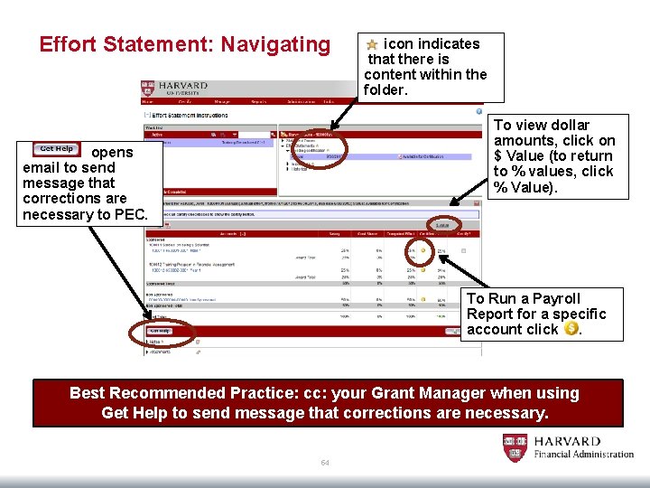 Effort Statement: Navigating icon indicates that there is content within the folder. To view