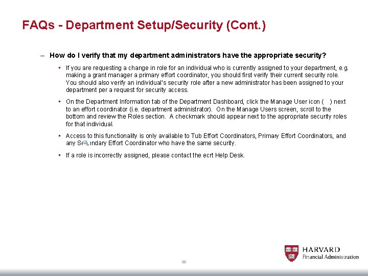 FAQs - Department Setup/Security (Cont. ) – How do I verify that my department