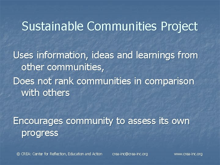 Sustainable Communities Project Uses information, ideas and learnings from other communities, Does not rank