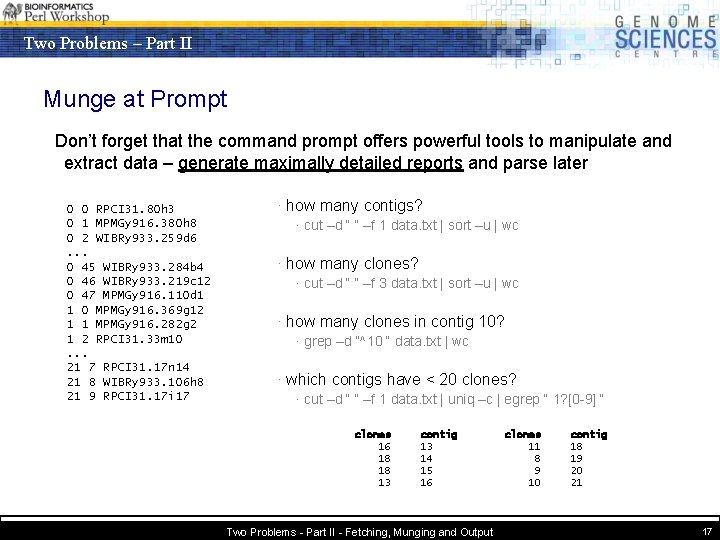 Two Problems – Part II Munge at Prompt Don’t forget that the command prompt