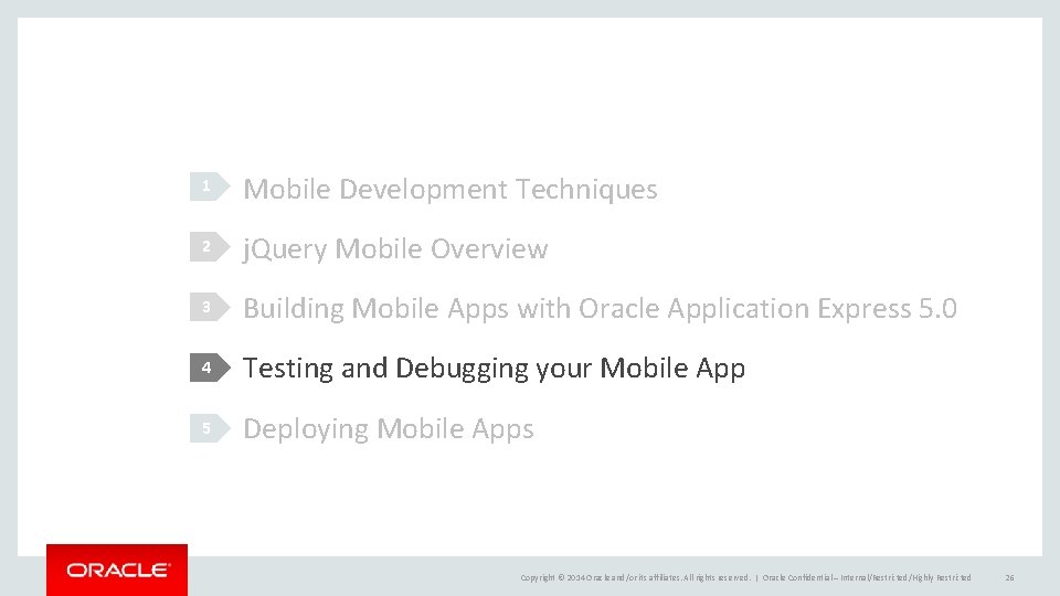 1 Mobile Development Techniques 2 j. Query Mobile Overview 3 Building Mobile Apps with