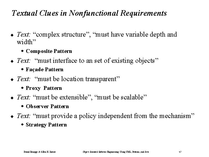 Textual Clues in Nonfunctional Requirements ¨ Text: “complex structure”, “must have variable depth and