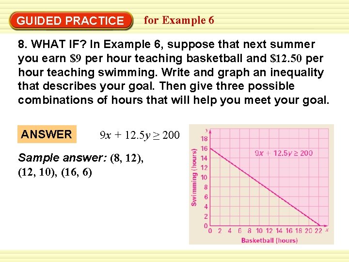 GUIDED PRACTICE for Example 6 8. WHAT IF? In Example 6, suppose that next GUIDED PRACTICE for Example 6 8. WHAT IF? In Example 6, suppose that next