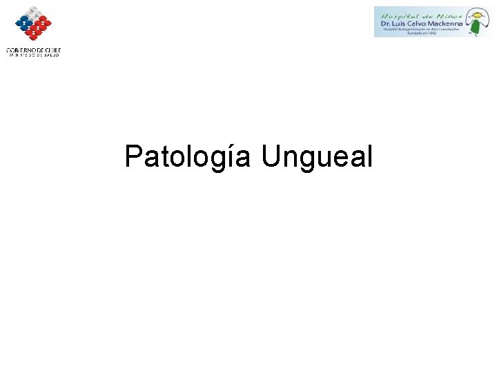 Patología Ungueal 