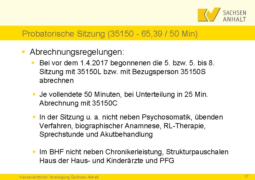 Probatorische Sitzung (35150 - 65, 39 / 50 Min) § Abrechnungsregelungen: § Bei vor