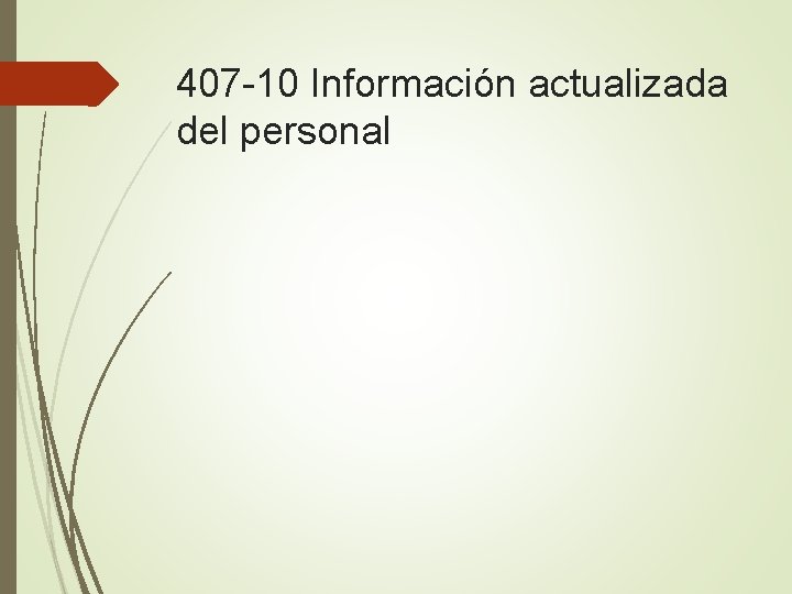 407 -10 Información actualizada del personal 