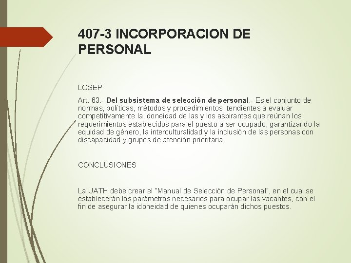 407 -3 INCORPORACION DE PERSONAL LOSEP Art. 63. - Del subsistema de selección de