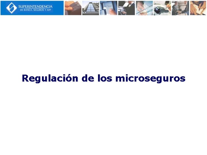 Regulación de los microseguros 