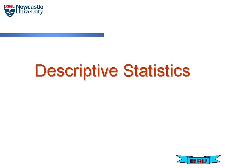 Descriptive Statistics 