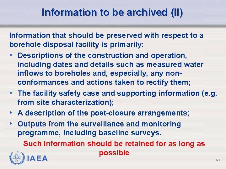 Information to be archived (II) Information that should be preserved with respect to a