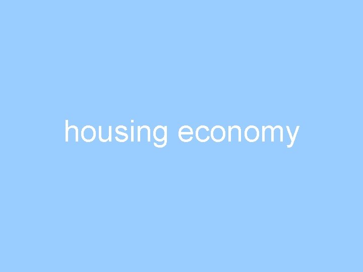 housing economy 