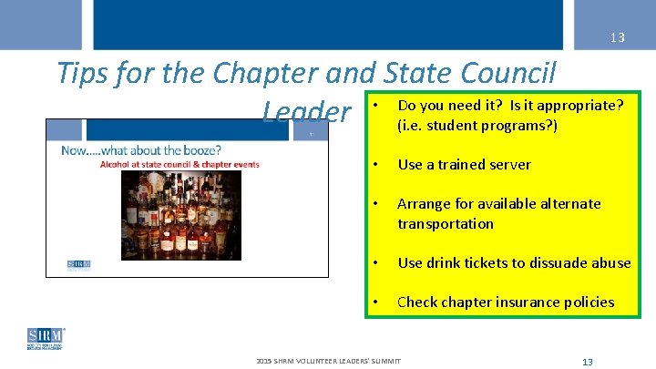 13 Tips for the Chapter and State Council you need it? Is it appropriate?