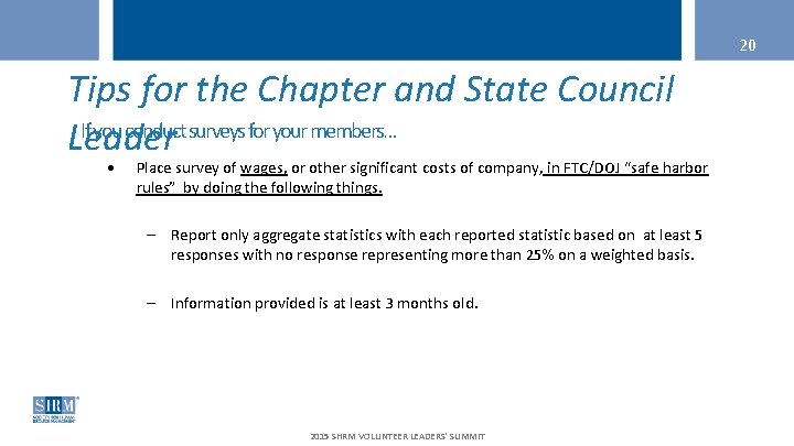 20 Tips for the Chapter and State Council If you conduct surveys for your