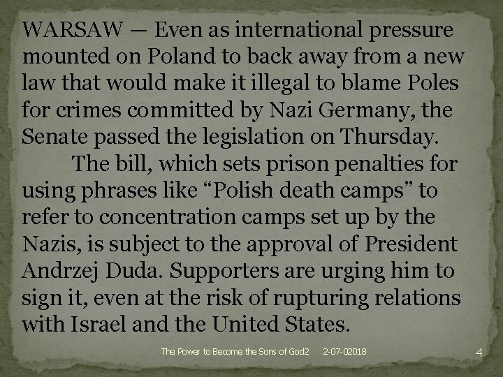 WARSAW — Even as international pressure mounted on Poland to back away from a