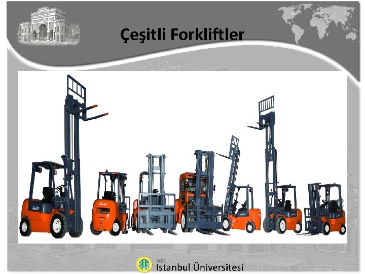 Çeşitli Forkliftler 