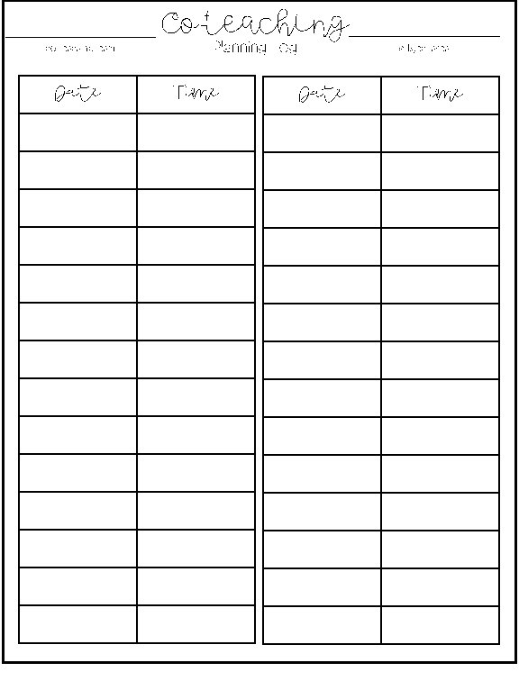 co-teaching team Date Co-teaching Planning Log Time Date subject area Time 