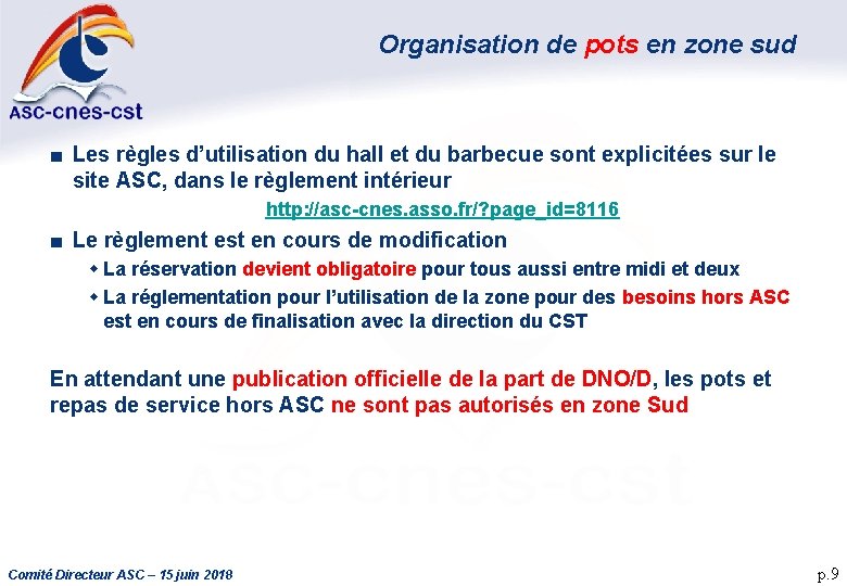 Organisation de pots en zone sud ■ Les règles d’utilisation du hall et du