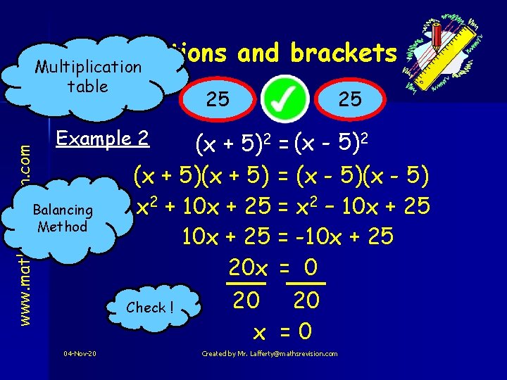 Equations and brackets Multiplication www. mathsrevision. com Nat 5 table 25 25 Example 2