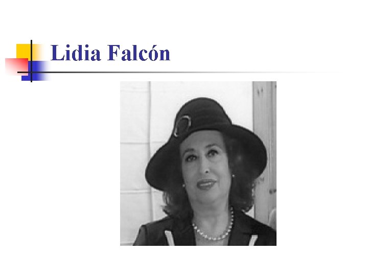 Lidia Falcón 