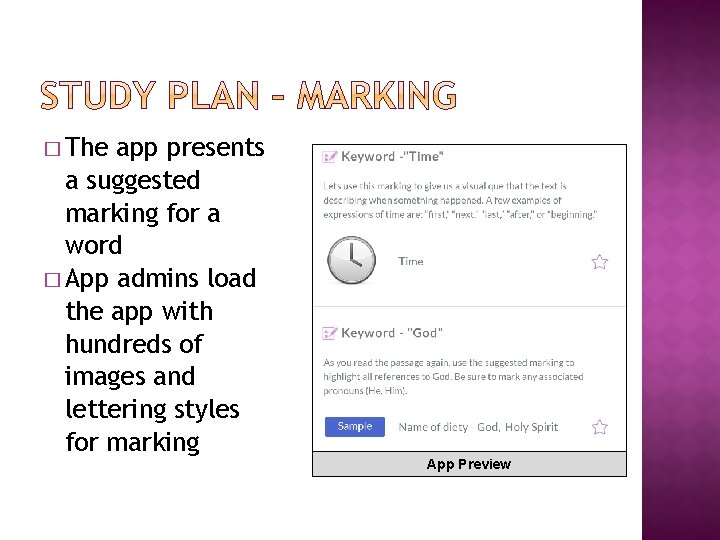 � The app presents a suggested marking for a word � App admins load