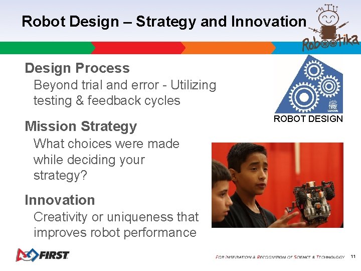 Robot Design – Strategy and Innovation Design Process Beyond trial and error - Utilizing